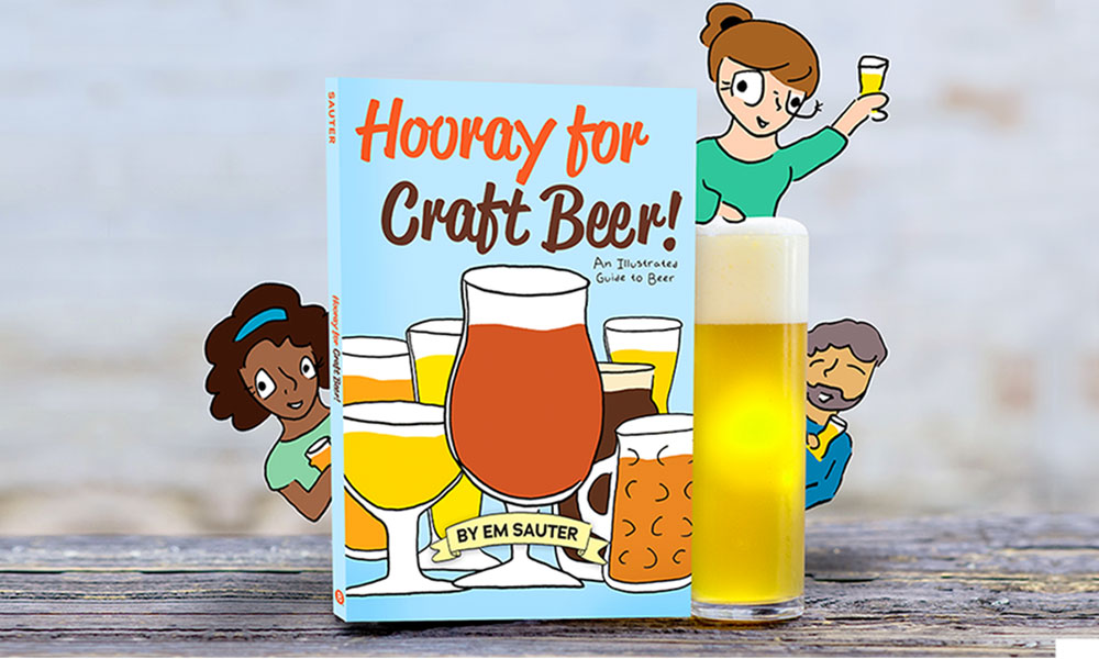 Brewers-PublicationsHooray for Craft Beer by Em Sauter