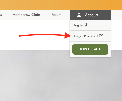 AHA Click the Account menu and select Forgot Password